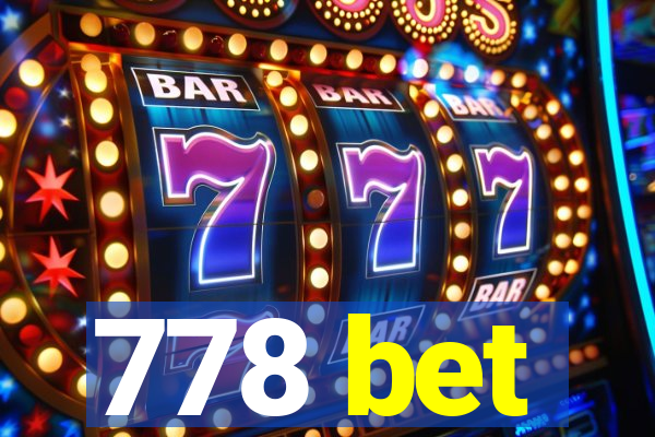 778 bet